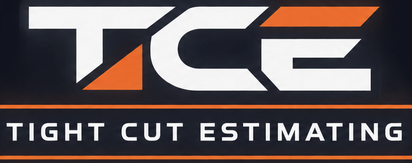 TCE — Tight Cut Estimating